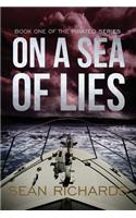 On a Sea of Lies