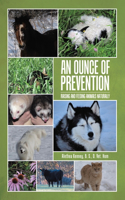 Ounce of Prevention