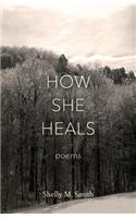 How She Heals