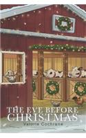The Eve Before Christmas