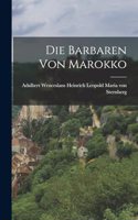 Barbaren von Marokko