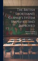 British Shorthand, Gurney's System Simplified And Improved