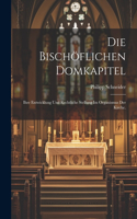 Bischöflichen Domkapitel