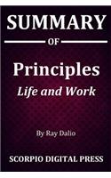 Summary Of Principles: Life and Work By Ray Dalio