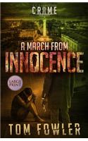 A March from Innocence: A C.T. Ferguson Crime Novel