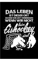 Das Leben...