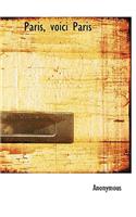 Paris, Voici Paris