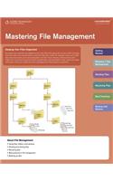 Mastering File Management Coursenotes: Coursenotes(Coursenotes)
