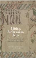 Editing, Performance, Texts