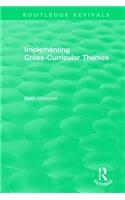 Implementing Cross-Curricular Themes (1994)