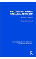 William Faulkner's 'Absalom, Absalom!