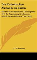 Die Katholischen Zustande in Baden