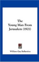 The Young Man from Jerusalem (1921)