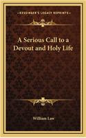 A Serious Call to a Devout and Holy Life