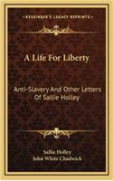 A Life for Liberty