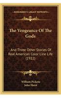 The Vengeance Of The Gods