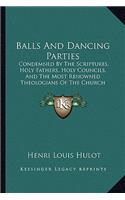 Balls And Dancing Parties