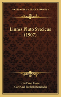 Linnes Pluto Svecicus (1907)