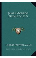 James Monroe Buckley (1917)