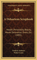 A Delsartean Scrapbook