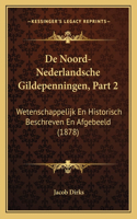 De Noord-Nederlandsche Gildepenningen, Part 2