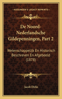 De Noord-Nederlandsche Gildepenningen, Part 2