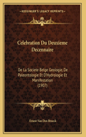 Celebration Du Deuxieme Decennaire