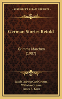 German Stories Retold