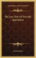 Lazy Tour Of Two Idle Apprentices