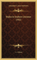 Studies In Southern Literature (1922)