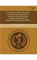 Living with Conflict: The Effect of Community Organizations