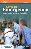 Aemt: Advanced Emergency Care and Transportation of the Sick and Injured Includes Navigate 2 Advantage Access