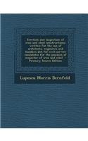 Erection and Inspection of Iron and Steel Constructions; Written for the Use of Architects, Engineers and Builders and for Civil Service Candidates Fo