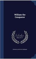 William the Conqueror: (English)