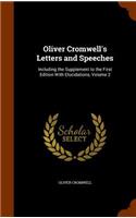 Oliver Cromwell's Letters and Speeches