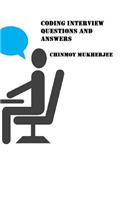Coding Interview Questions and Answers