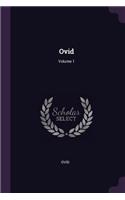 Ovid; Volume 1