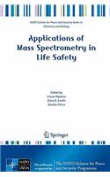 Applications of Mass Spectrometry in Life Safety