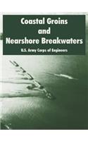 Coastal Groins and Nearshore Breakwaters