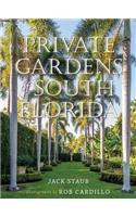Private Gardens of South Florida