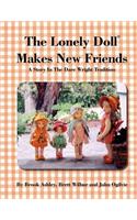 Lonely Doll Makes New Friends
