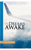 In Dreams Awake