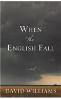 When the English Fall