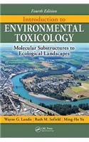 Introduction to Environmental Toxicology: Molecular Substructures to Ecological Landscapes