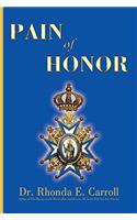 Pain of Honor