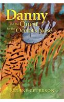 Danny and the Quest for the Ocelot's Nose