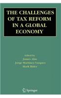 Challenges of Tax Reform in a Global Economy