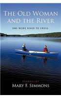 The Old Woman and the River