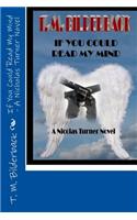 If You Could Read My Mind - A Nicholas Turner Novel