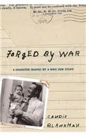 Forged By War